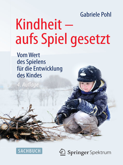 Title details for Kindheit--aufs Spiel gesetzt by Gabriele Pohl - Available